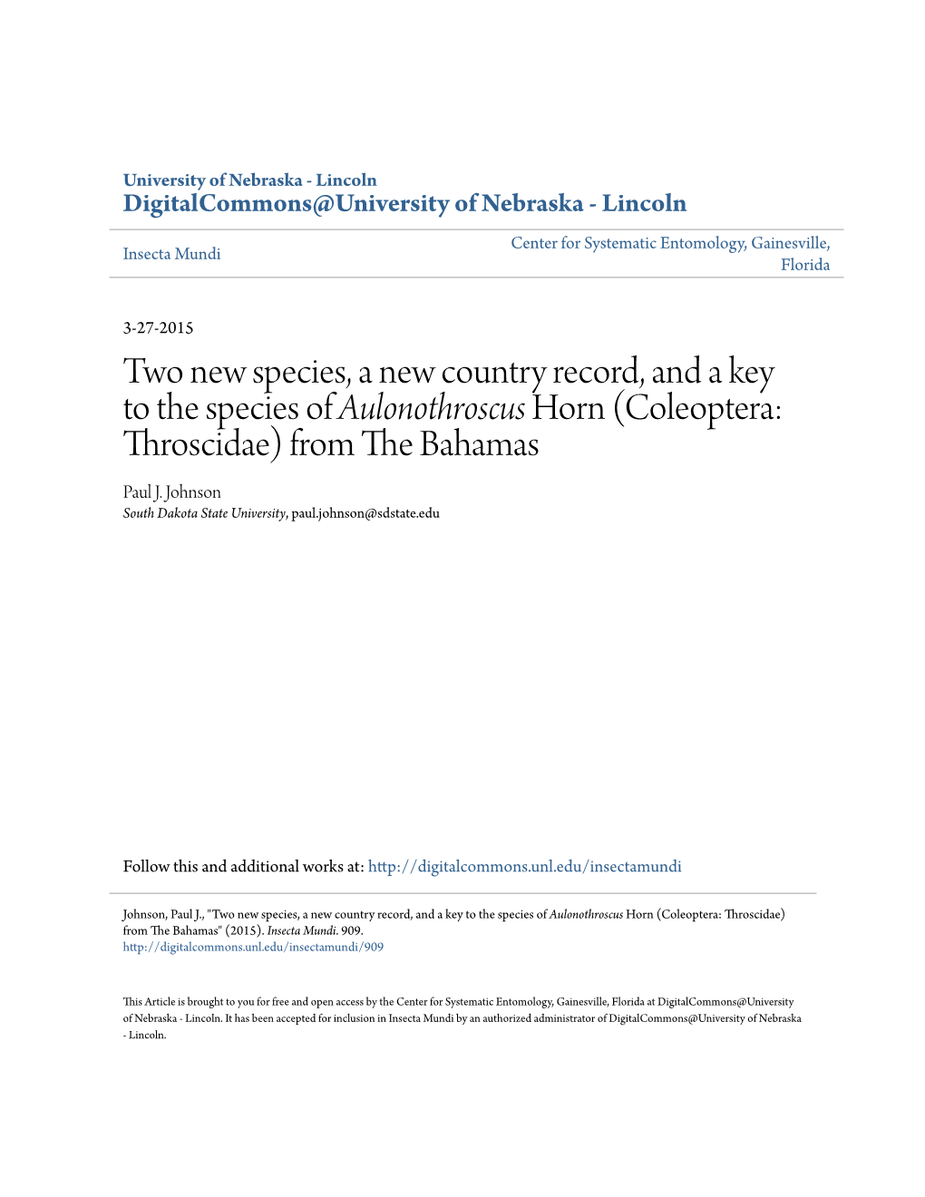 Two New Species, a New Country Record, and a Key to the Species of Aulonothroscus Horn (Coleoptera: Throscidae) from the Ahb Amas Paul J