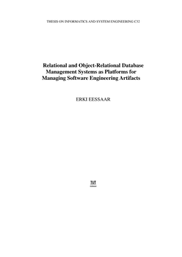 Relational and Object-Relational Database Management Systems As Platforms for Managing Software Engineering Artifacts