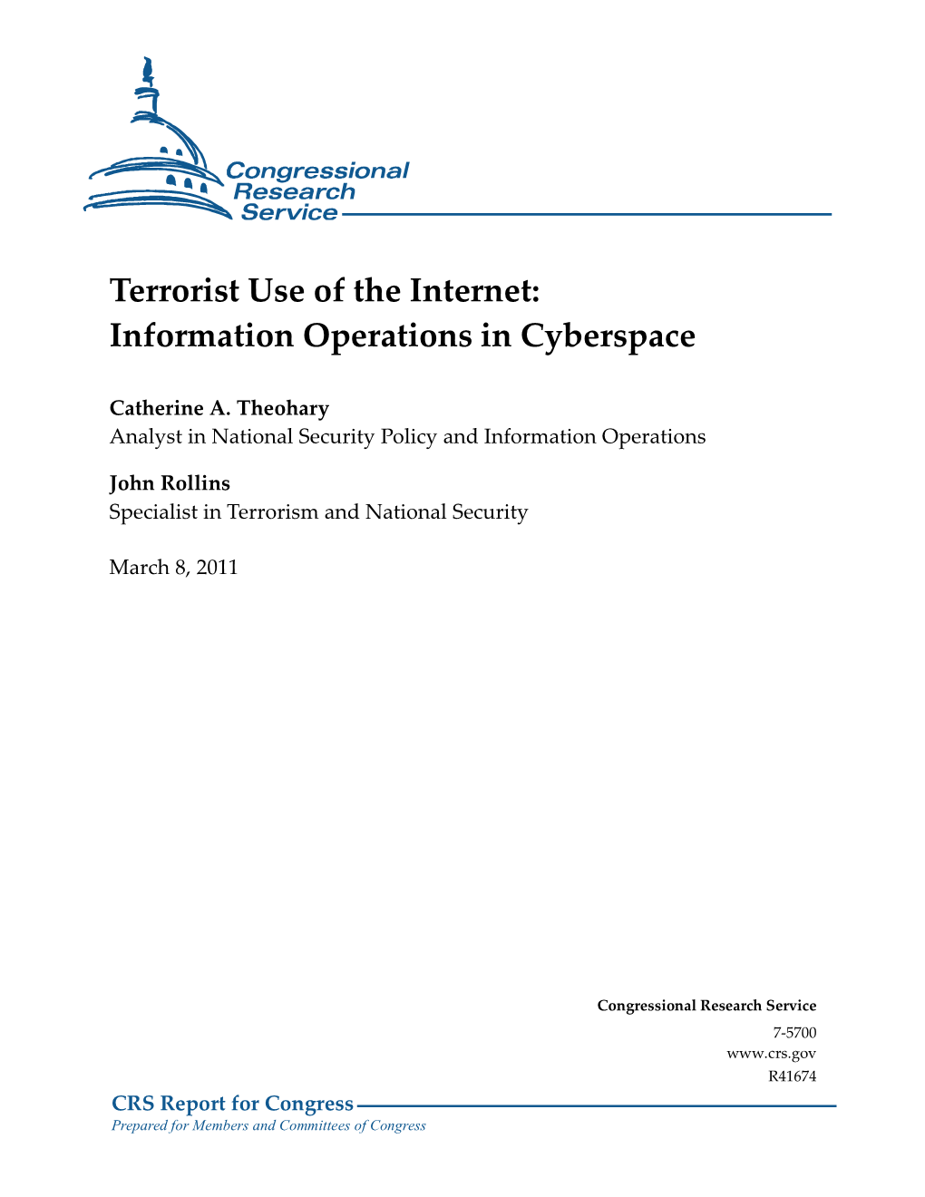 Terrorist Use of the Internet: Information Operations in Cyberspace