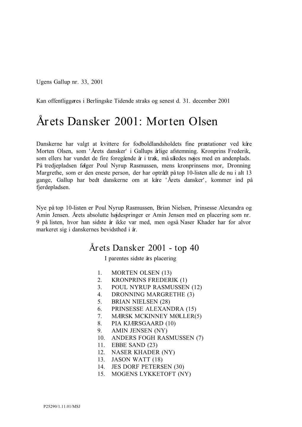 Årets Dansker 2001: Morten Olsen