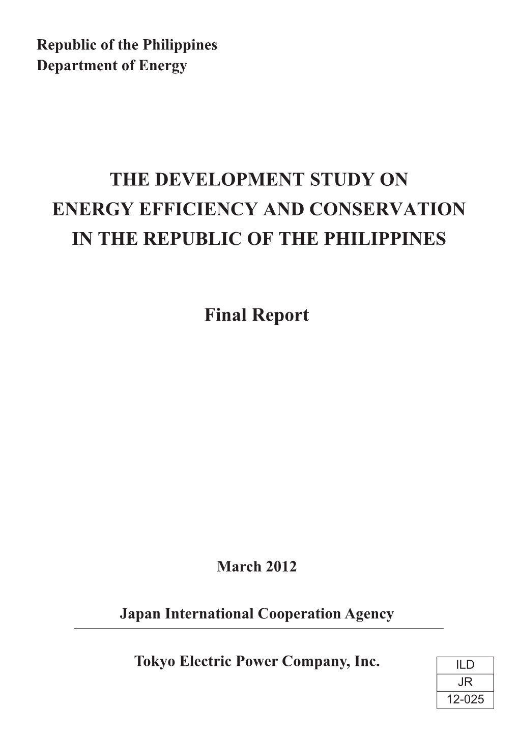 The Development Study on Energy Efficiency and Conservation in the Republic of the Philippines