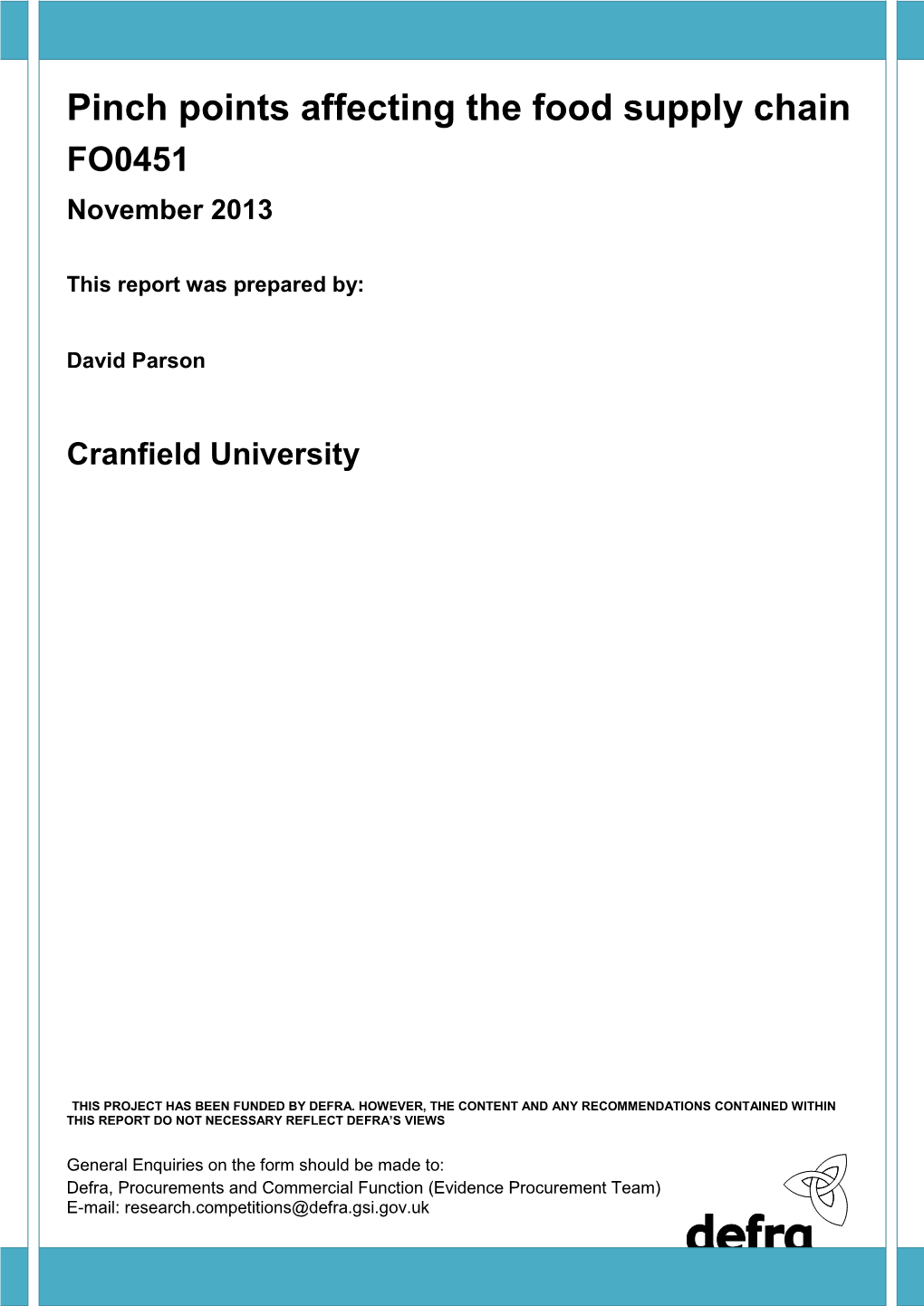 Pinch Points Affecting the Food Supply Chain FO0451 November 2013