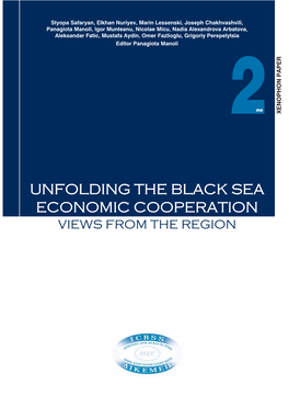 Unfolding the Black Sea Economic Cooperation Views from the Region