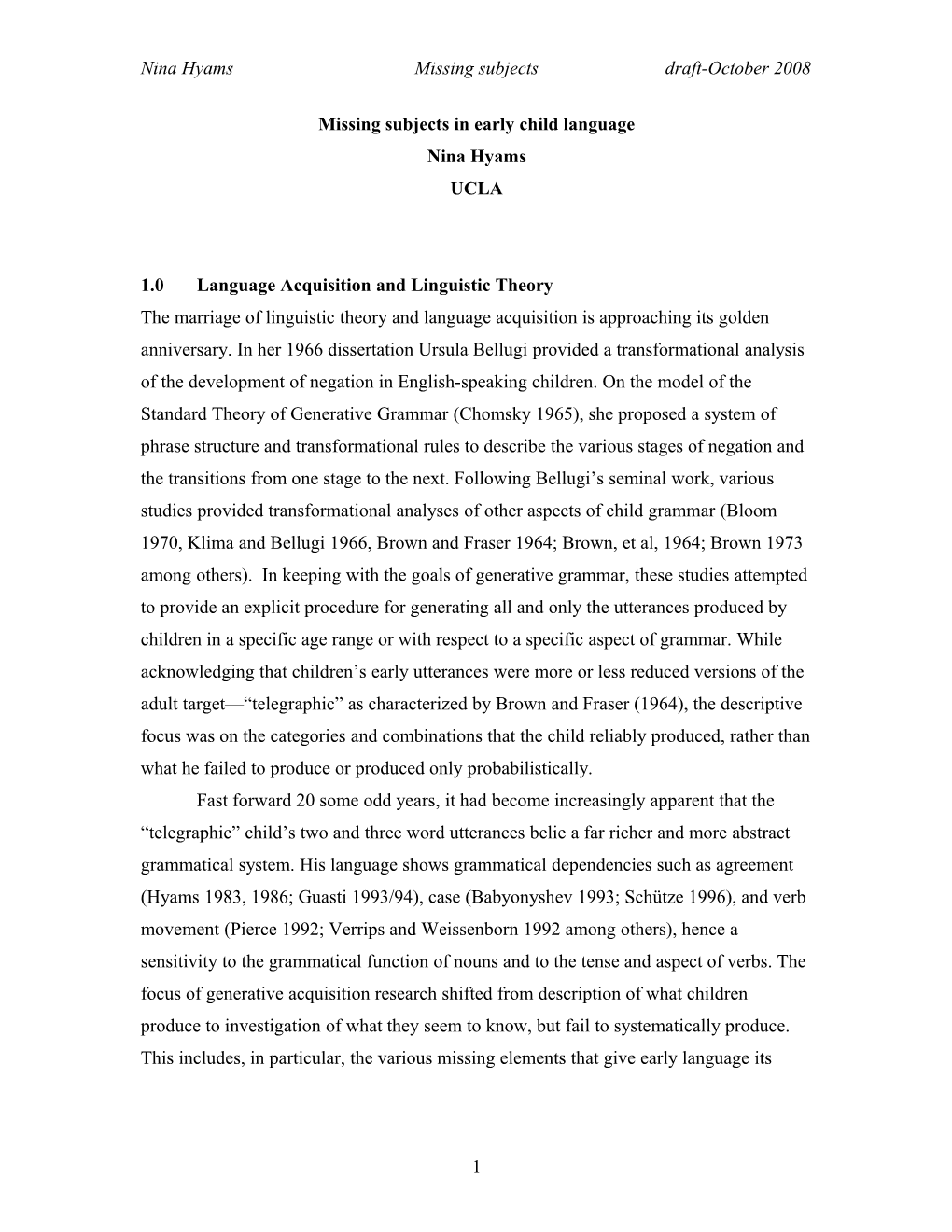 Null Subjects in Child Language: a Case Study of Parameter-Setting