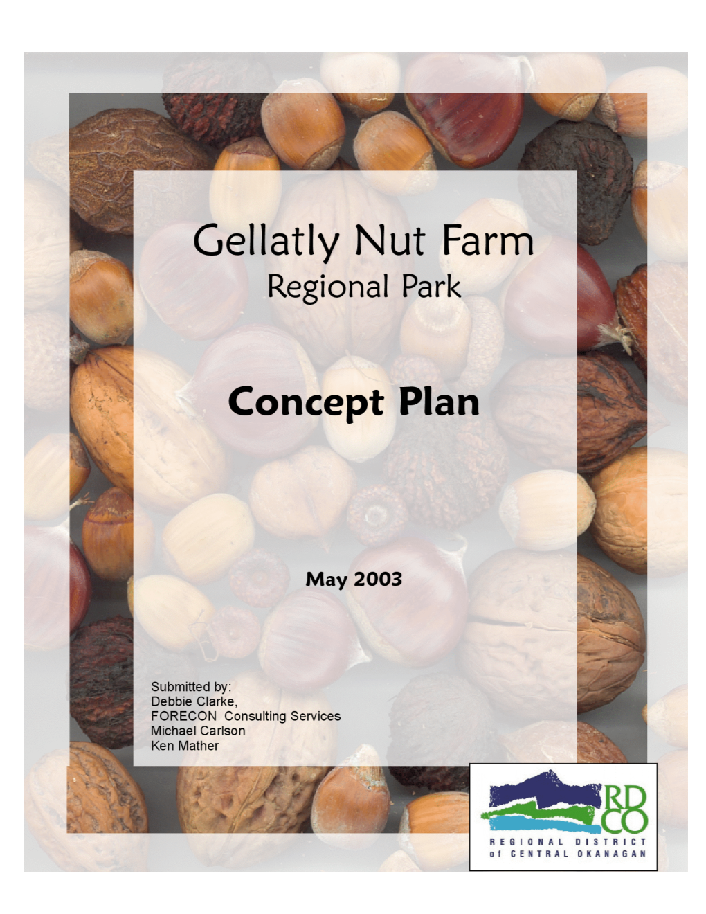 Gellatly Nut Farm Regional Park Concept Plan Page Ii