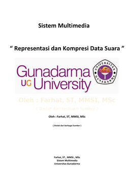 Sistem Multimedia “ Representasi Dan Kompresi Data Suara ”