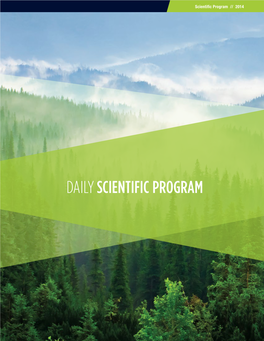 DAILY SCIENTIFIC PROGRAM Daily Scientifc Program // 2014