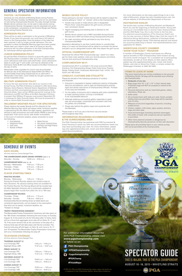 SPECTATOR GUIDE SATURDAY, AUGUST 15 #Pgachamp Live Coverage, TNT 10:00 A.M