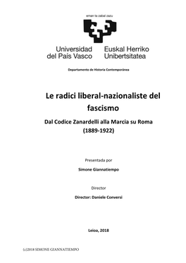 Le Radici Liberal-Nazionaliste Del Fascismo Dal Codice Zanardelli Alla Marcia Su Roma (1889-1922)