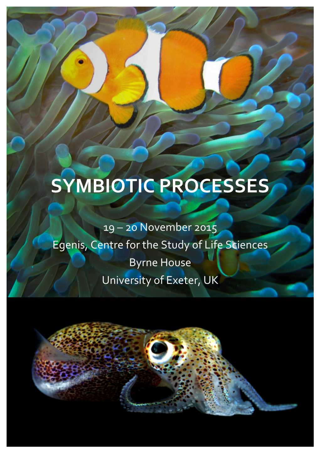 Symbiotic Processes