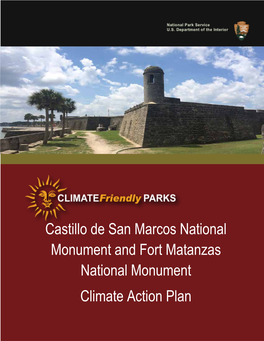 Castillo De San Marcos National Monument and Fort Matanzas National Monument Climate Action Plan