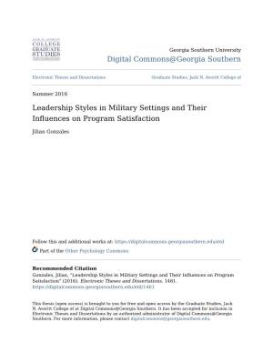 Leadership Styles in Military Settings and Their Influences on Program Satisfaction