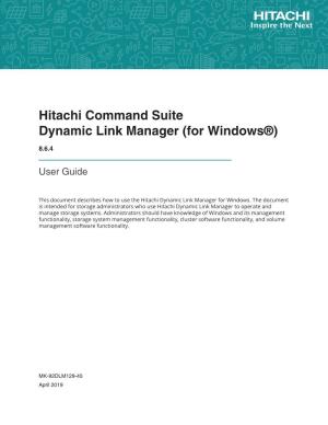 Hitachi Command Suite Dynamic Link Manager (For Windows®) User Guide
