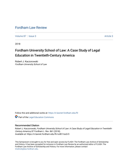 A Case Study of Legal Education in Twentieth-Century America
