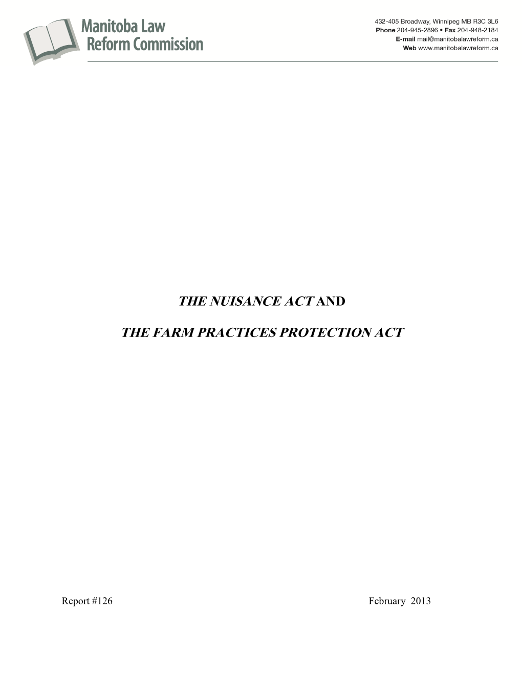 The Nuisance Act and the Farm Practices Protection Act