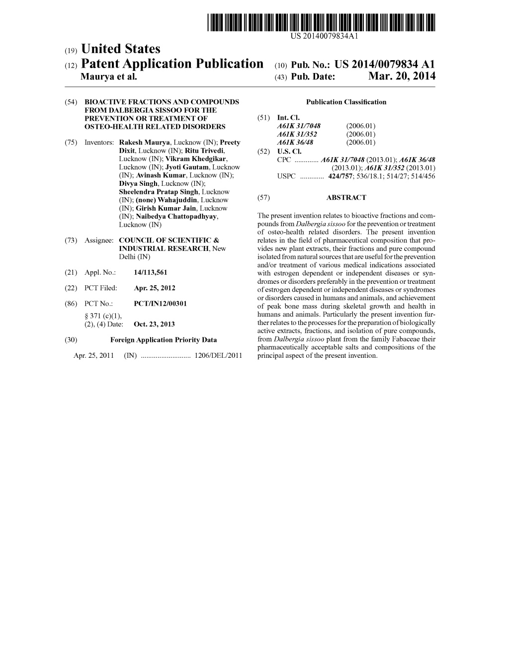 (12) Patent Application Publication (10) Pub. No.: US 2014/0079834 A1 Maurya Et Al