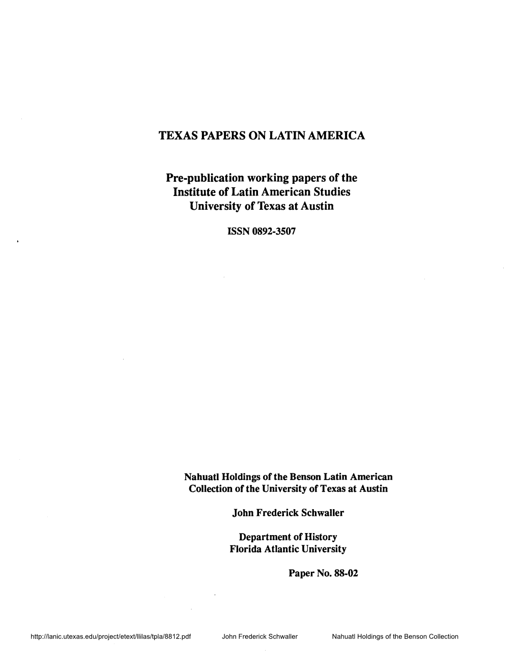 TEXAS PAPERS on LATIN AMERICA Pre-Publication Working Papers