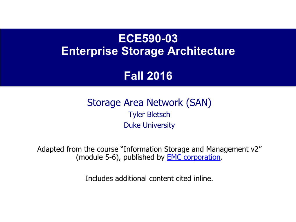 ECE590-03 Enterprise Storage Architecture Fall 2016