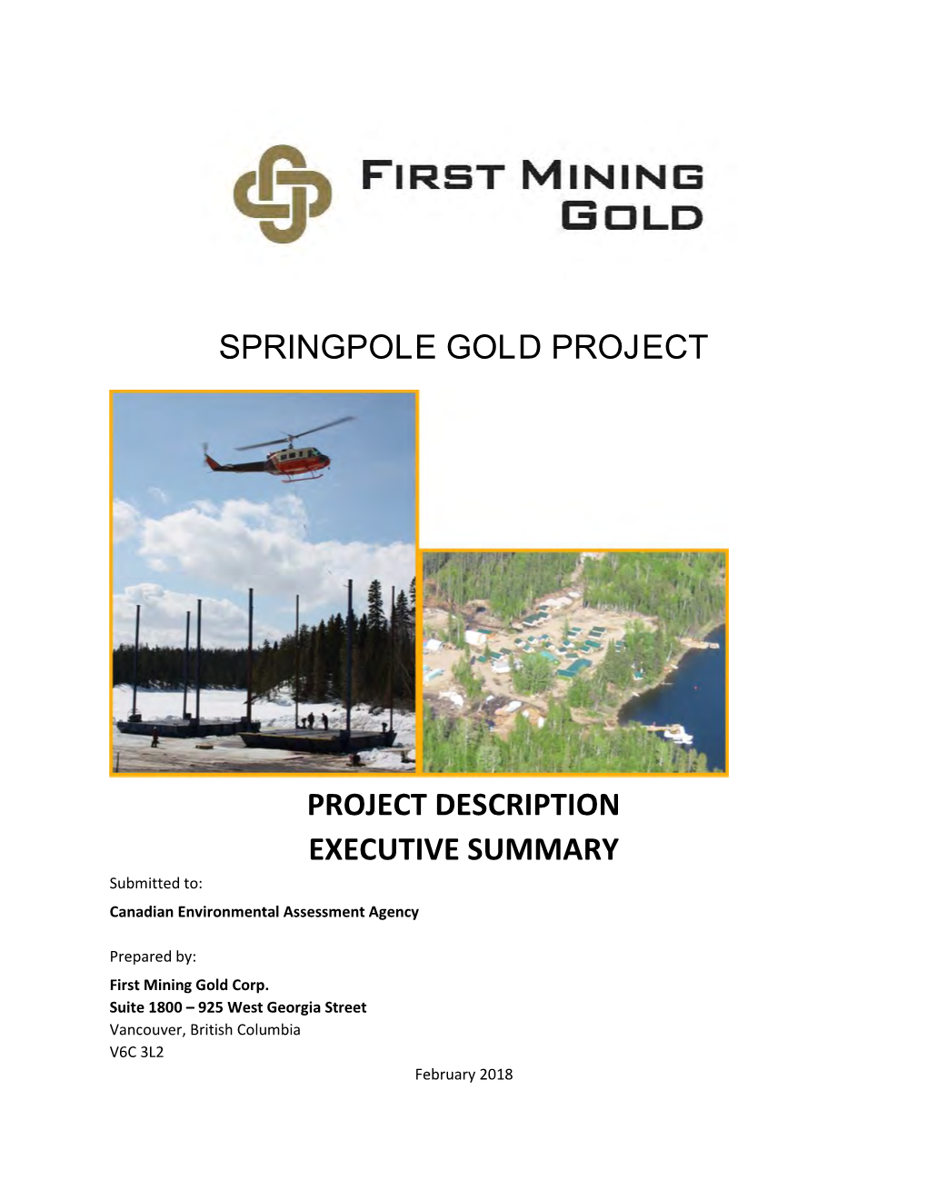 Springpole Gold Project Project Description