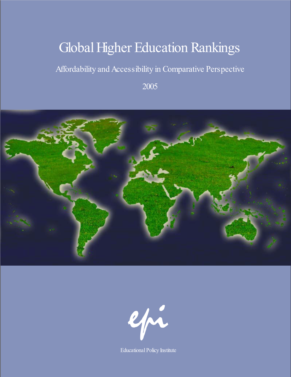 Global Higher Education Rankings 2005