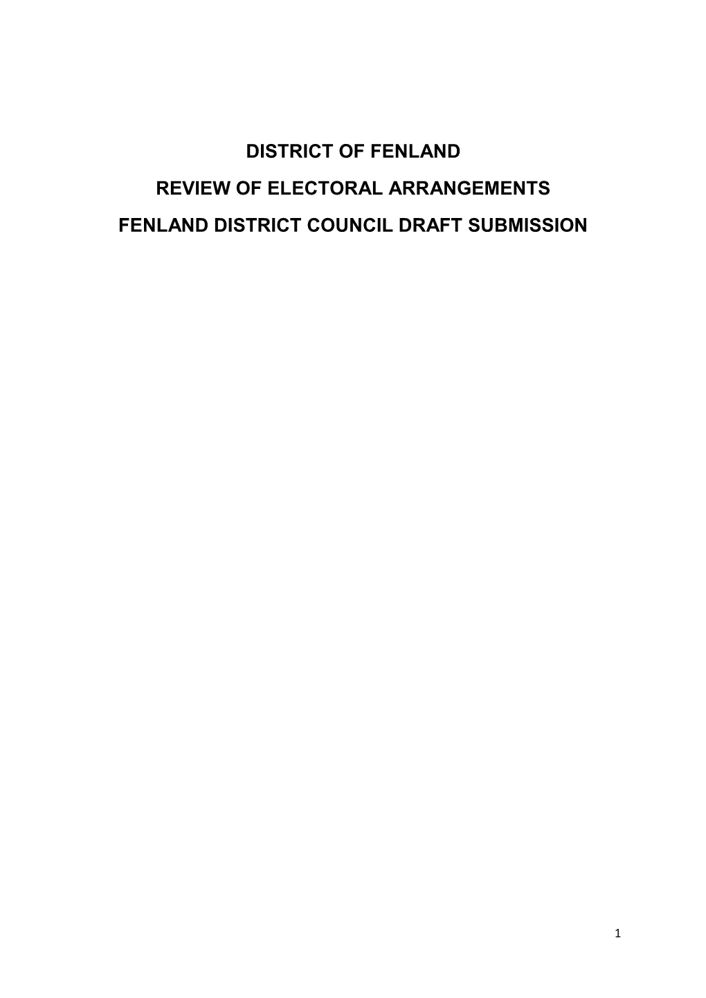District of Fenland Review of Electoral Arrangements Fenland District Council Draft Submission