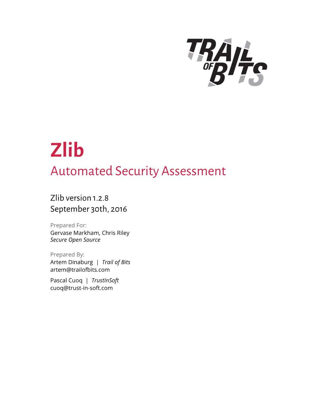 Zlib: Automated Security Assessment