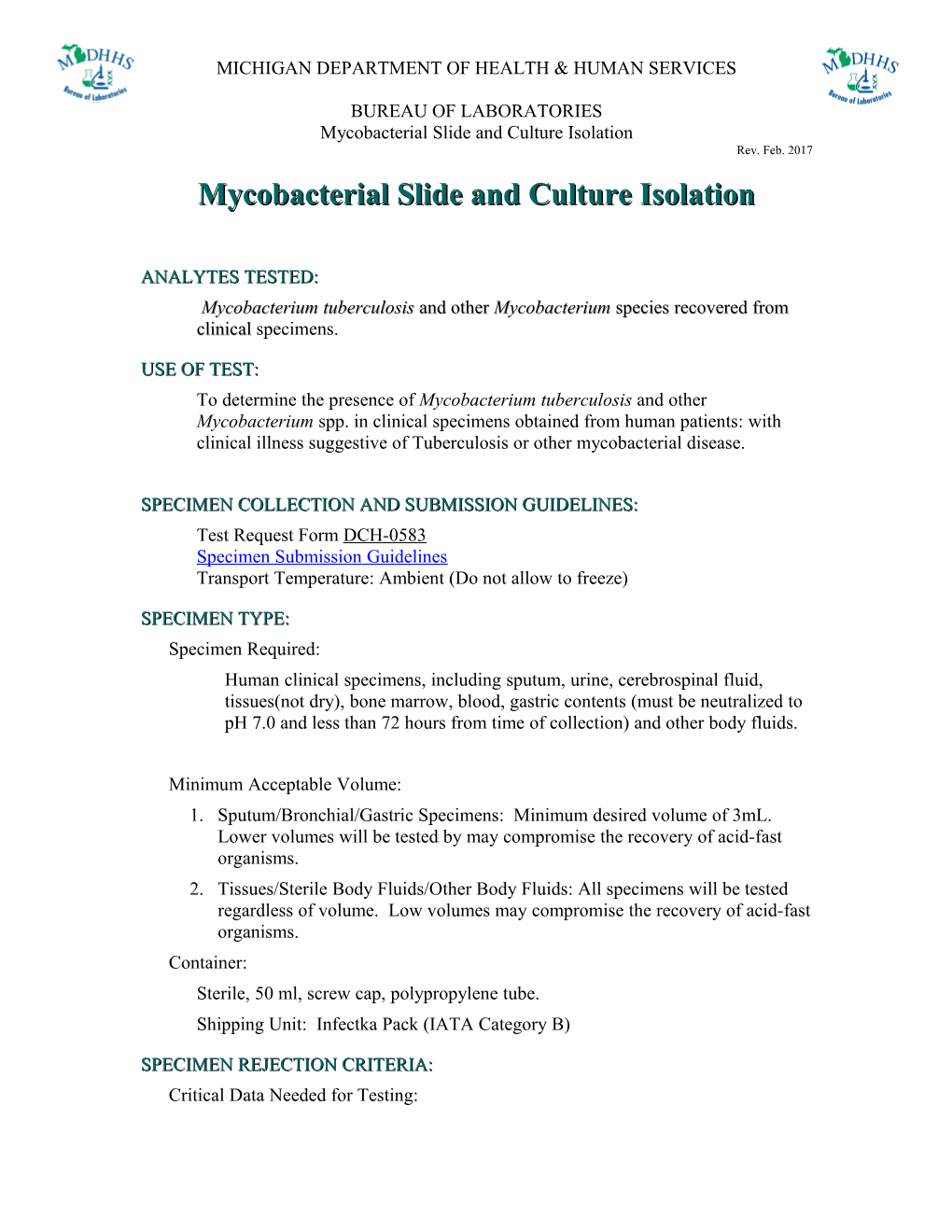 Mycobacterial Slide and Culture Isolation