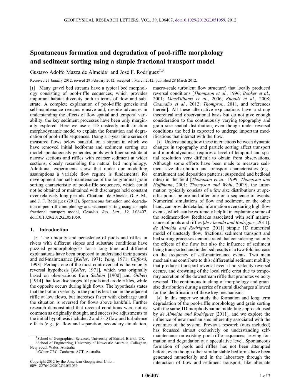 Spontaneous Formation and Degradation of Pool-Riffle