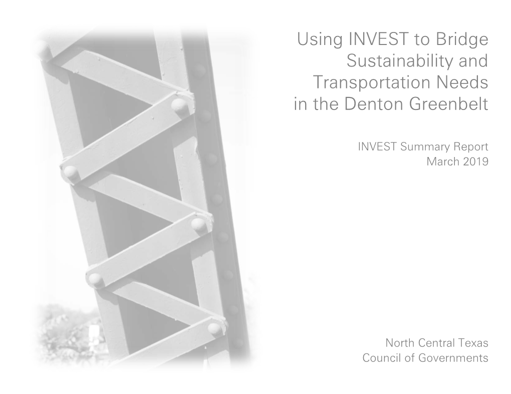 Using INVEST to Bridge Sustainability and Transportation Needs in the Denton Greenbelt