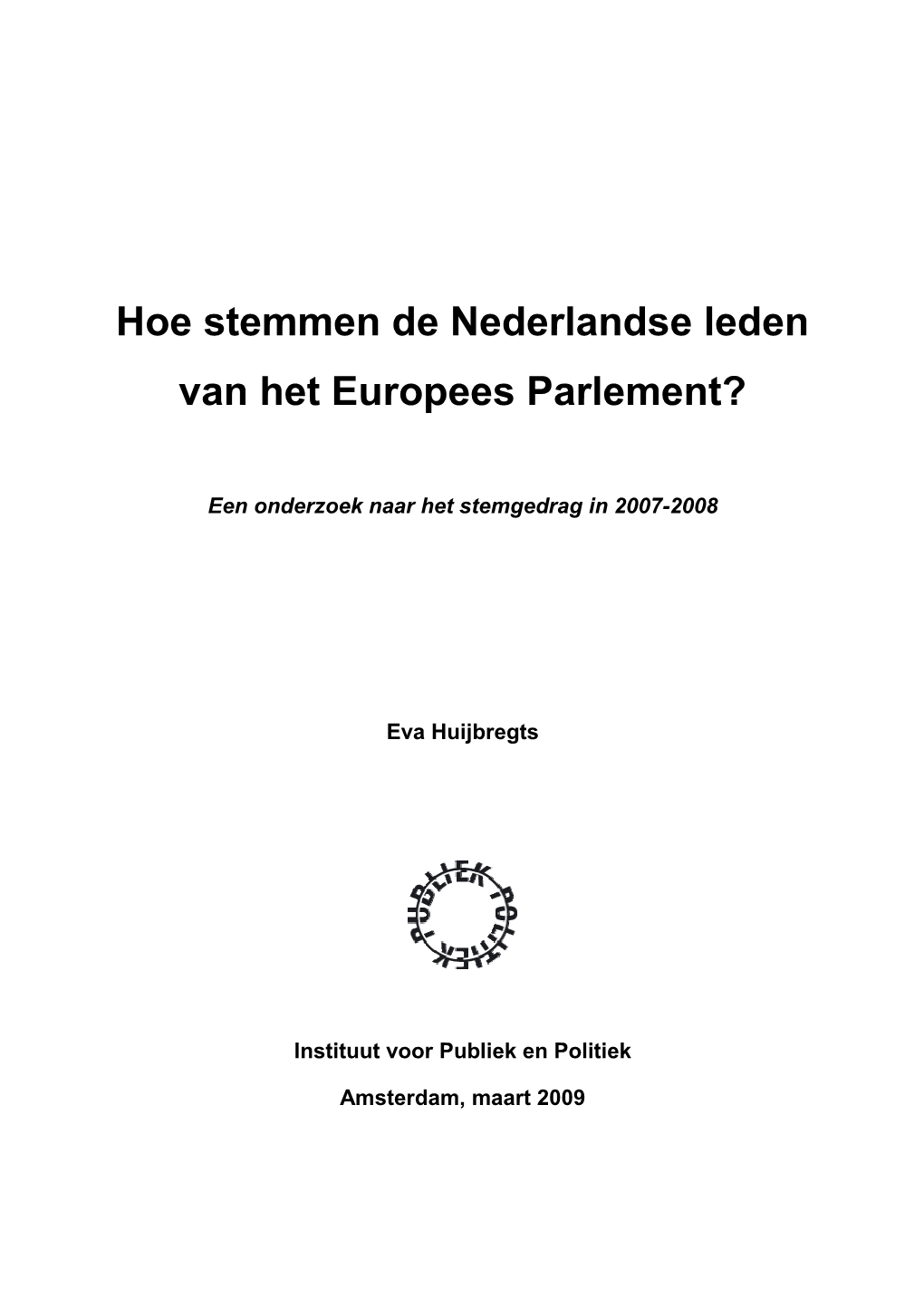 Rapport Stemgedrag EP 04032009