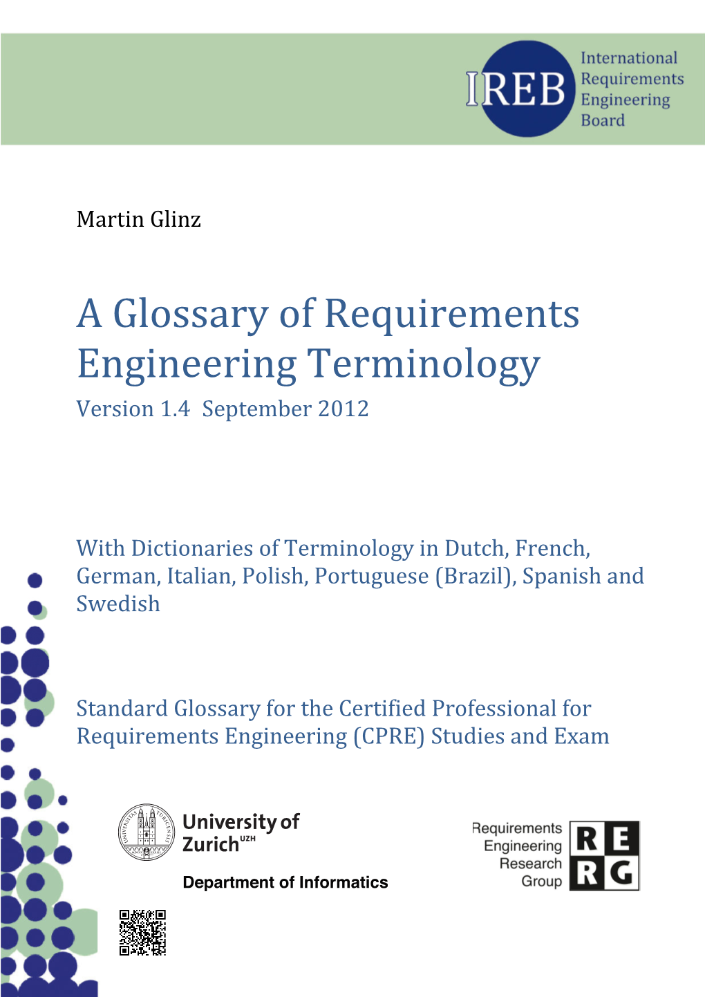 A Glossary of Requirements Engineering Terminology Version 1.4 September 2012