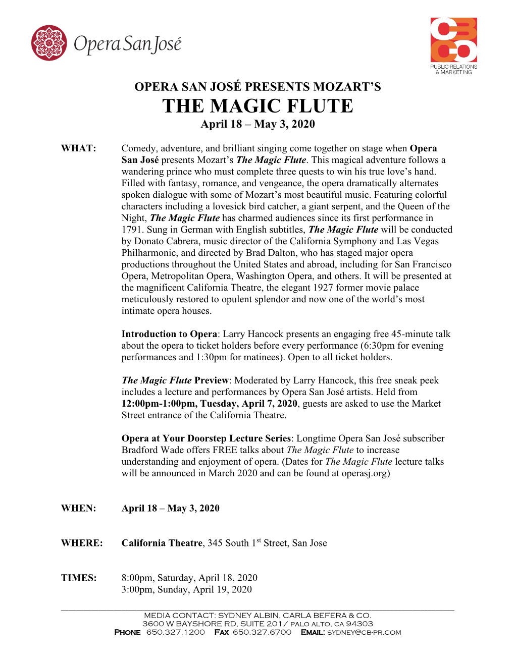THE MAGIC FLUTE April 18 – May 3, 2020