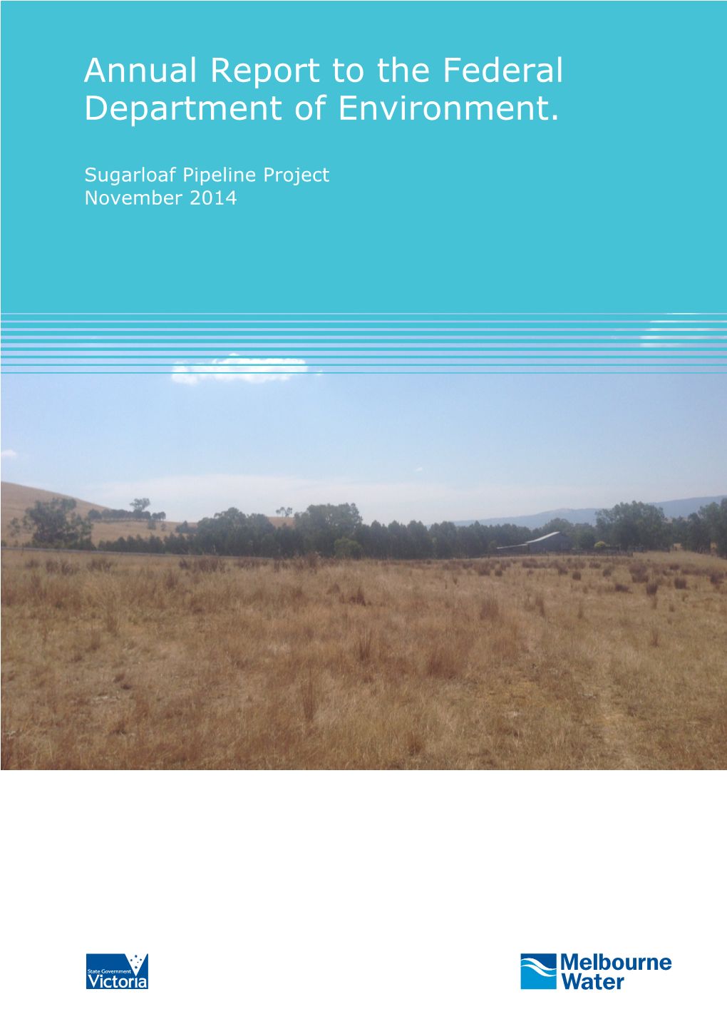 Annual Report to the Federal Department of Environment