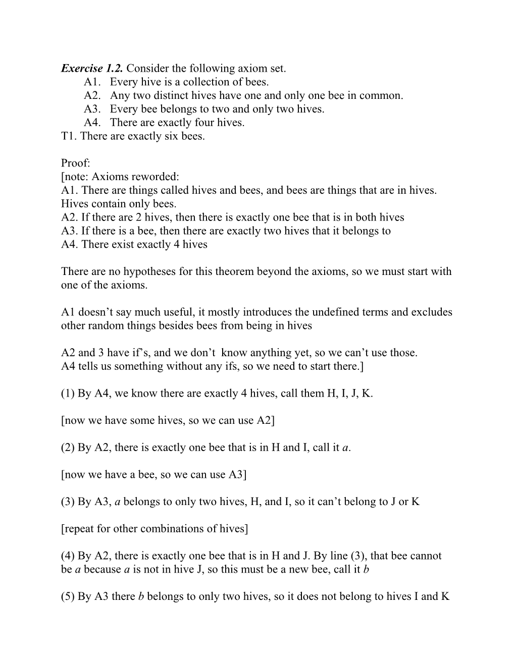 Exercise 1.2. Consider the Following Axiom Set