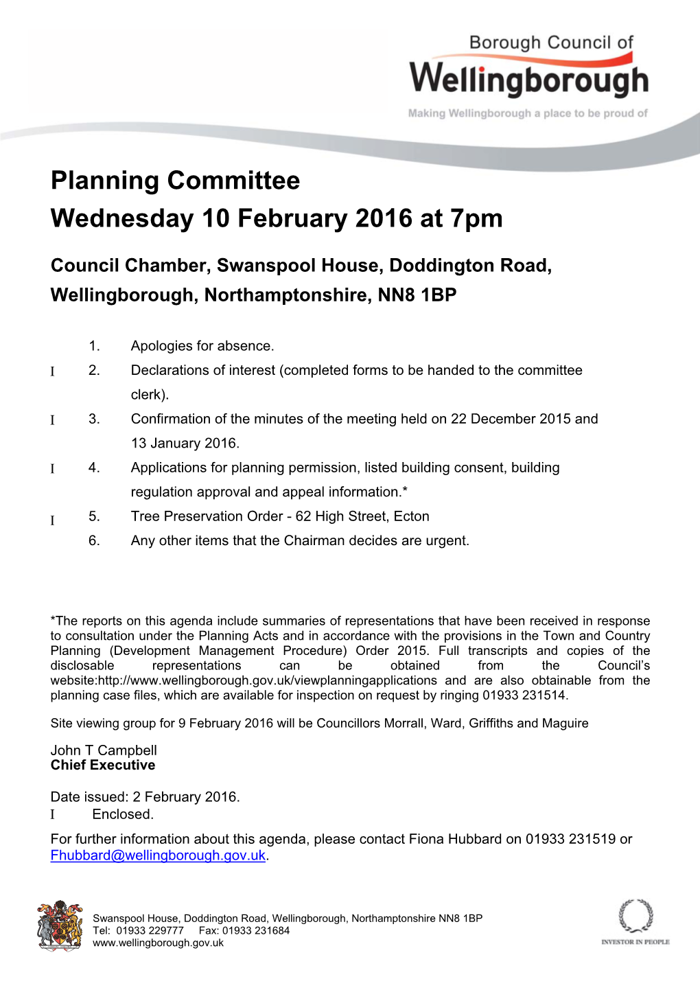 Planning Committee Wednesday 10 February 2016 at 7.00 Pm Council Chamber, Swanspool House