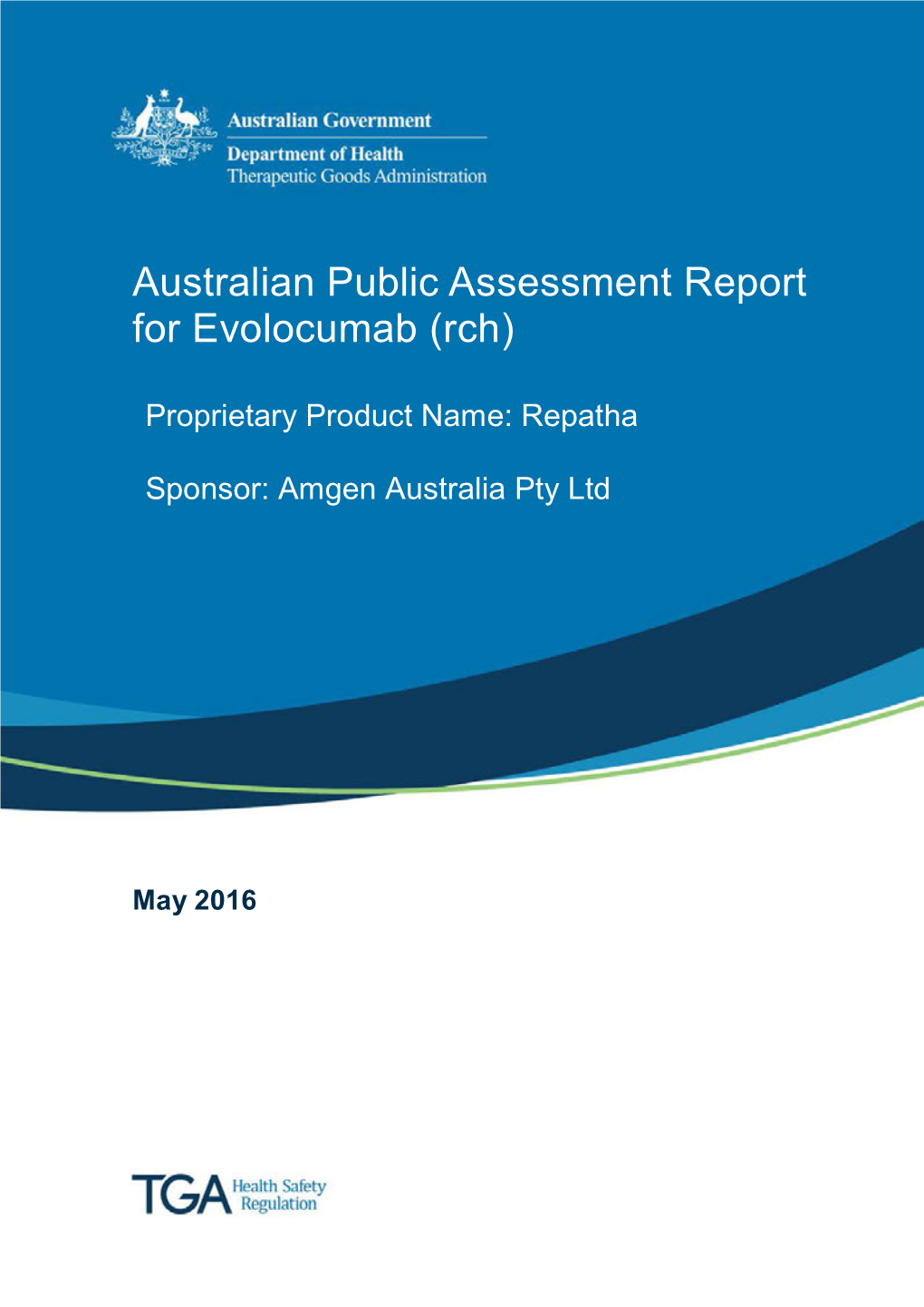 Australian Public Assessment Report for Evolocumab (Rch)