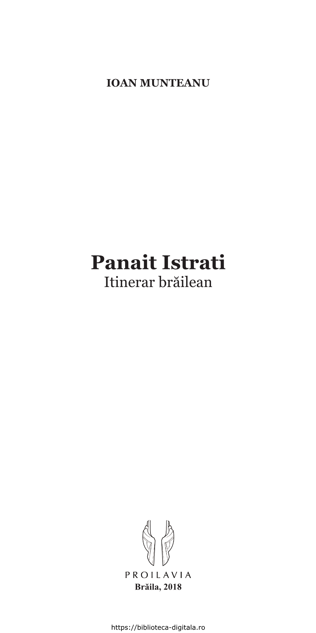 Panait Istrati Itinerar Brăilean