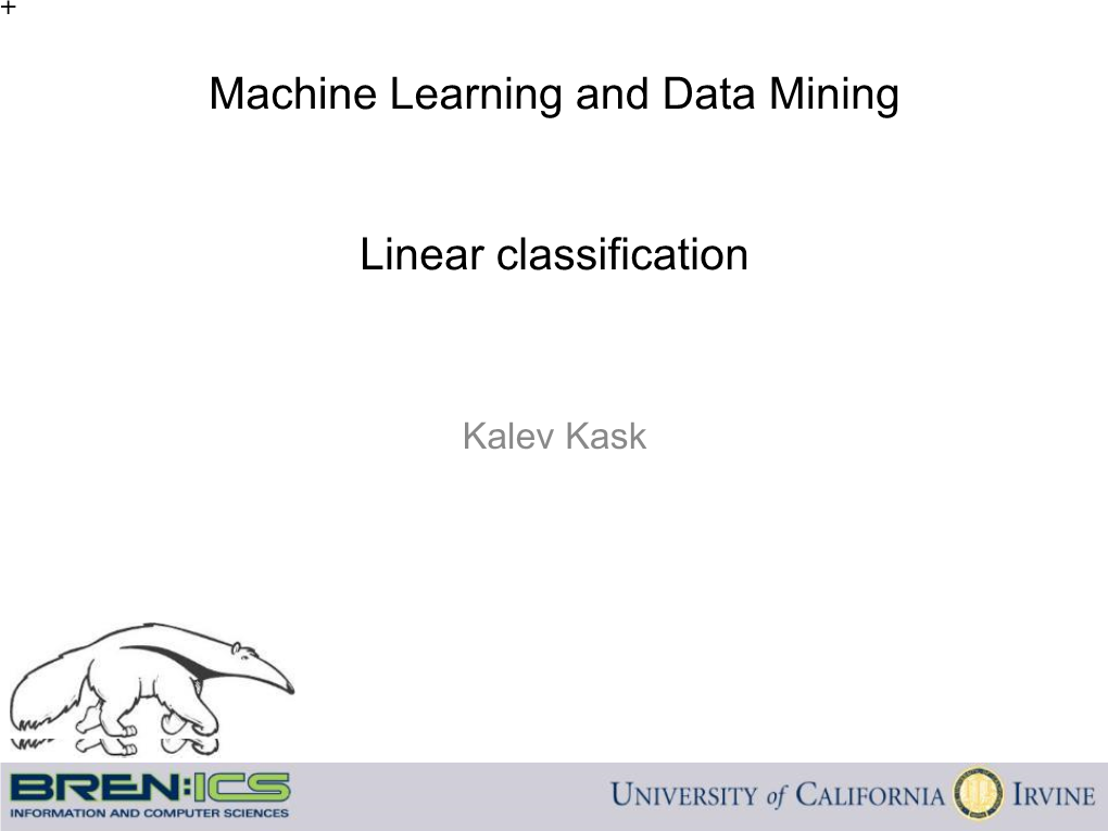 Machine Learning and Data Mining Linear Classification
