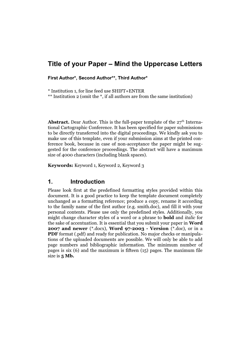 Title of Your Paper Mind the Uppercase Letters