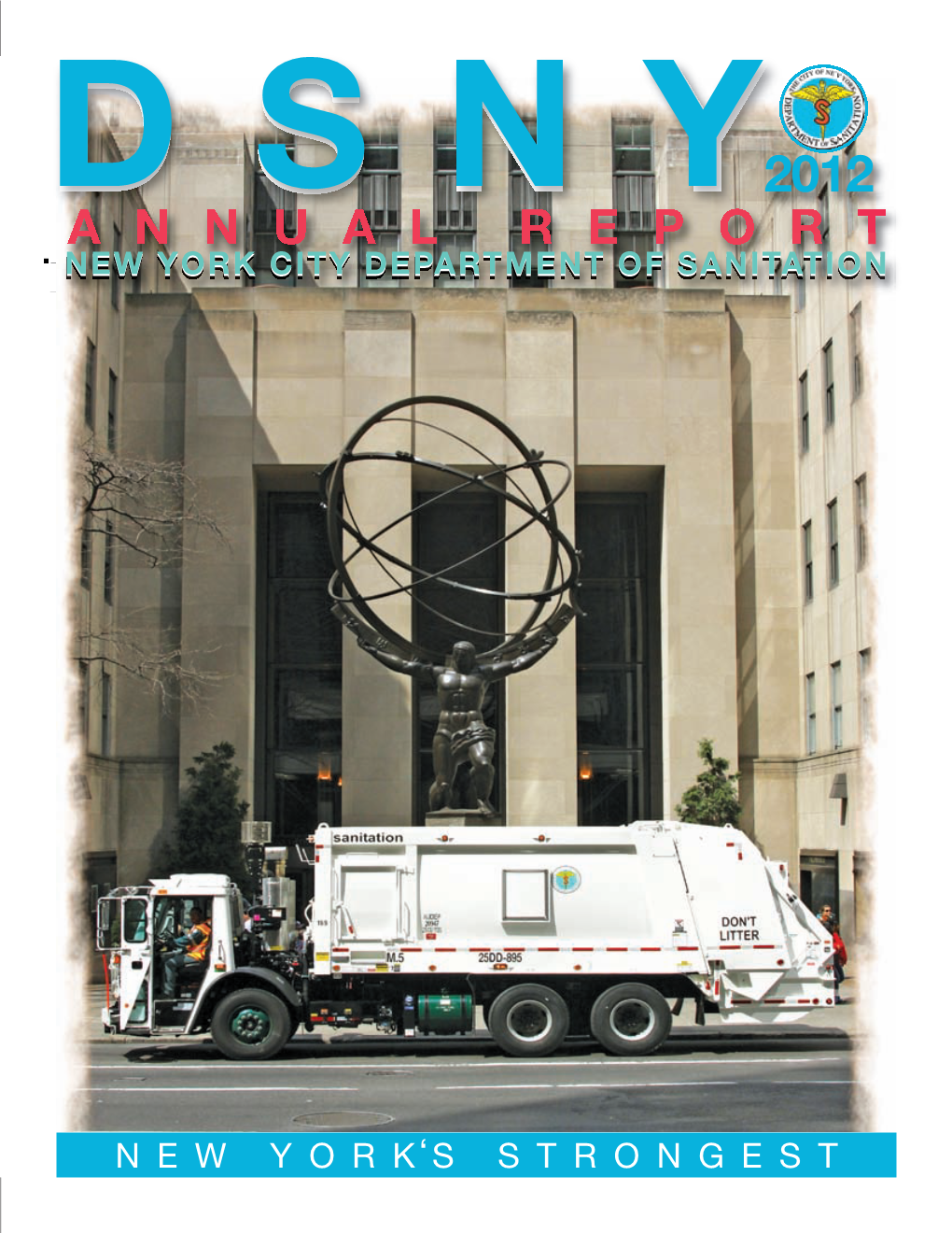 2012 Annual Report New York City Department of Sanitation