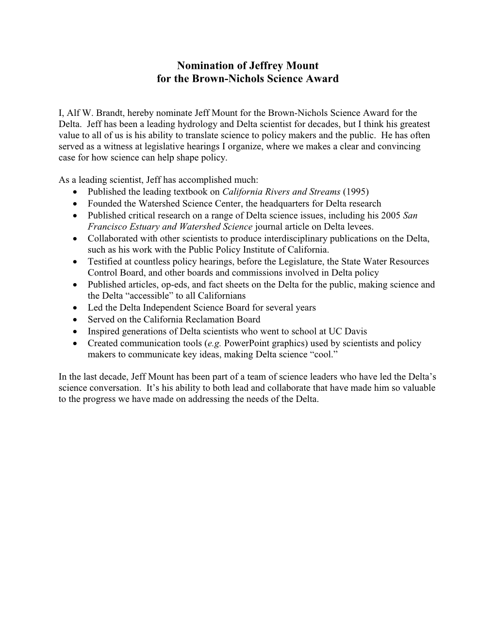 For the Brown-Nichols Science Award