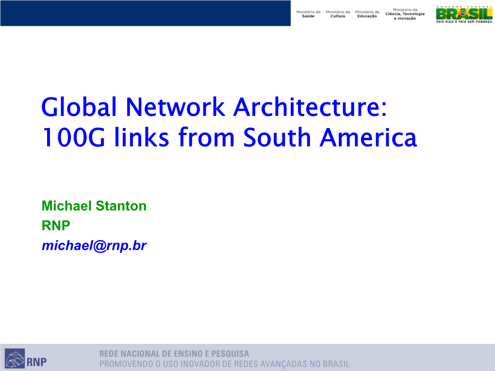 100G Links from South America