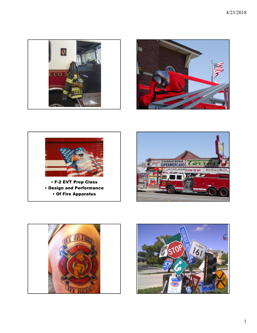 • F-2 EVT Prep Class • Design and Performance • of Fire Apparatus