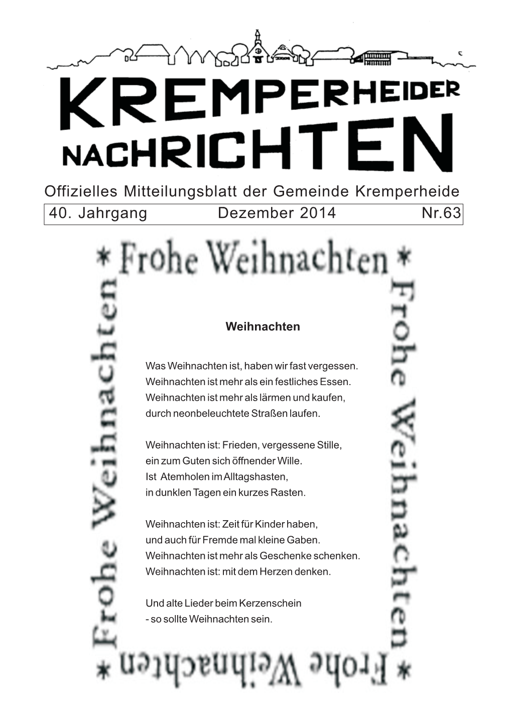 40. Jahrgang Dezember 2014 Nr.63 Offizielles Mitteilungsblatt Der