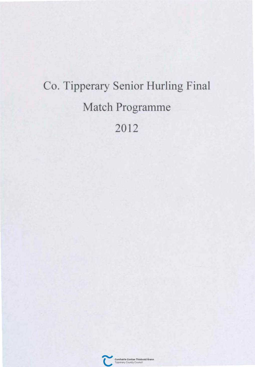 Co. Tipperary Senior Hurling Final Match Programme