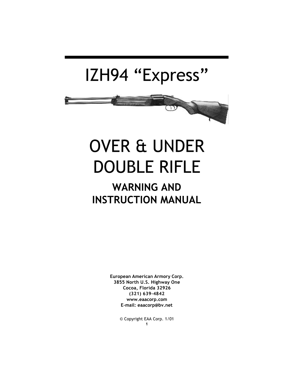 IZH94 “Express” OVER & UNDER DOUBLE RIFLE