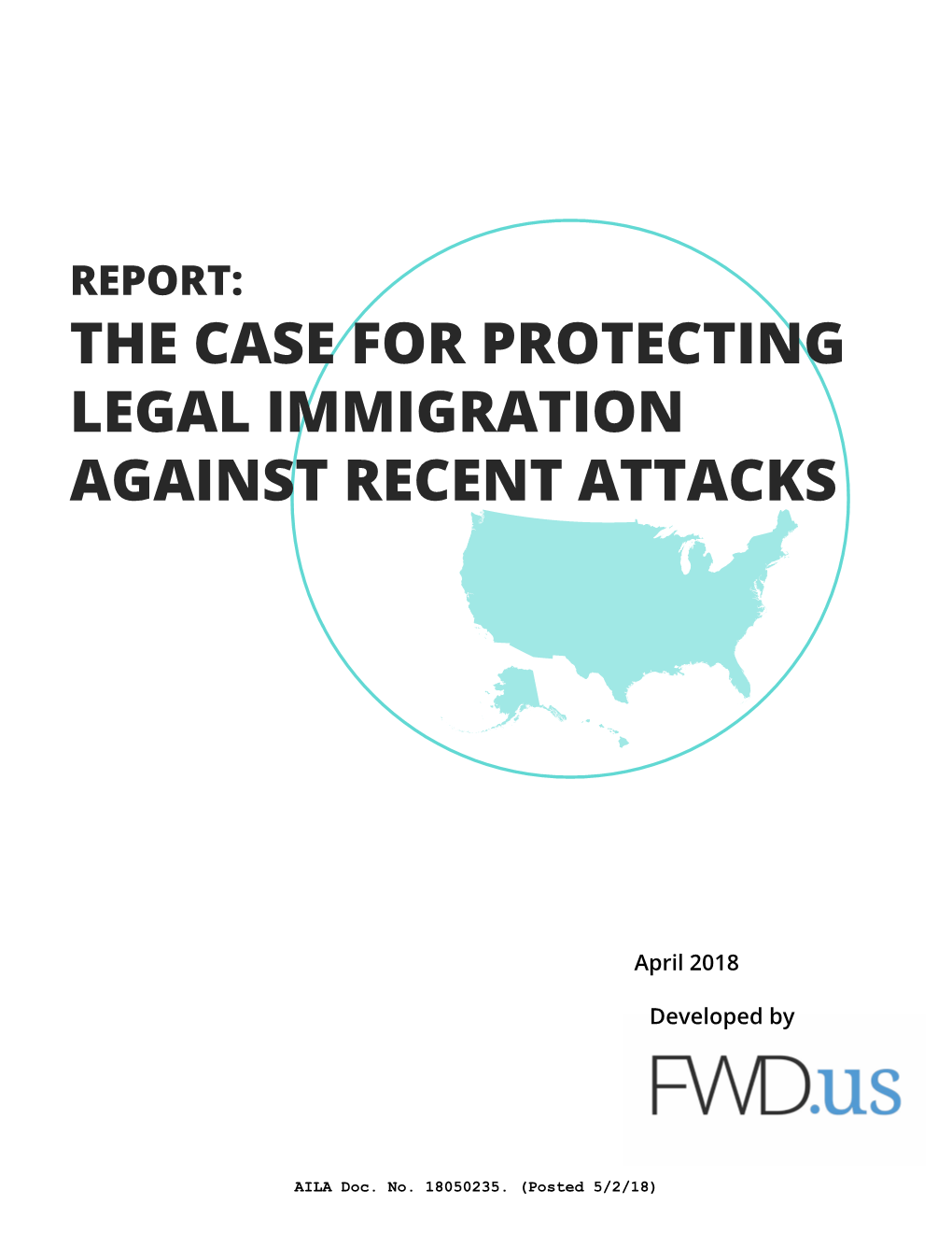 Report: the Case for Protecting Legal Immigration Against Recent Attacks