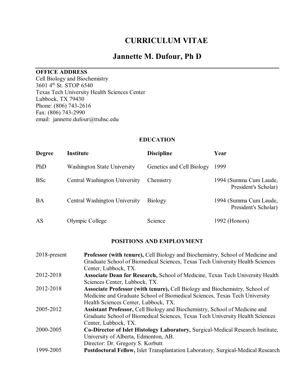 CURRICULUM VITAE Jannette M. Dufour, Ph D