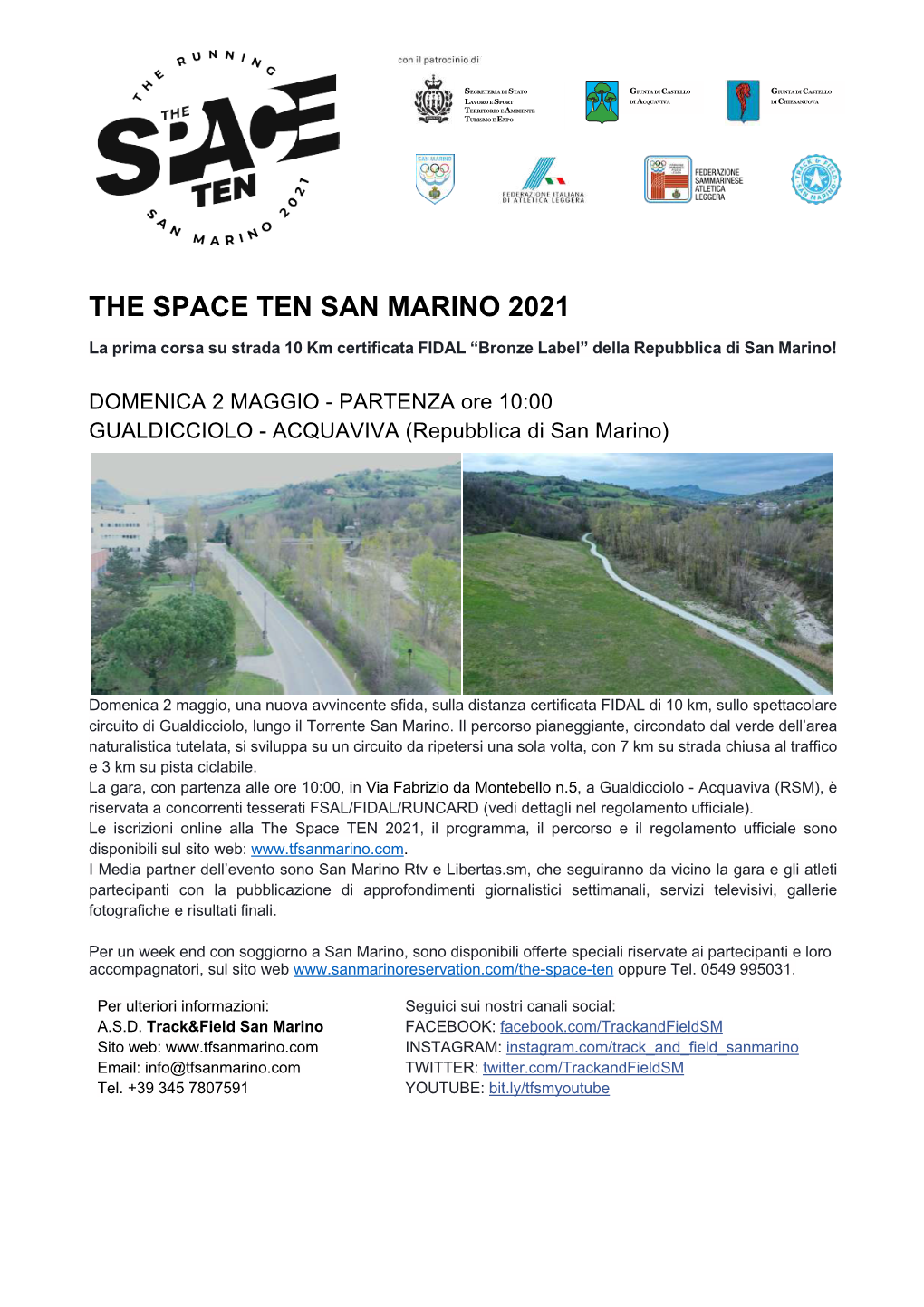 The Space Ten San Marino 2021