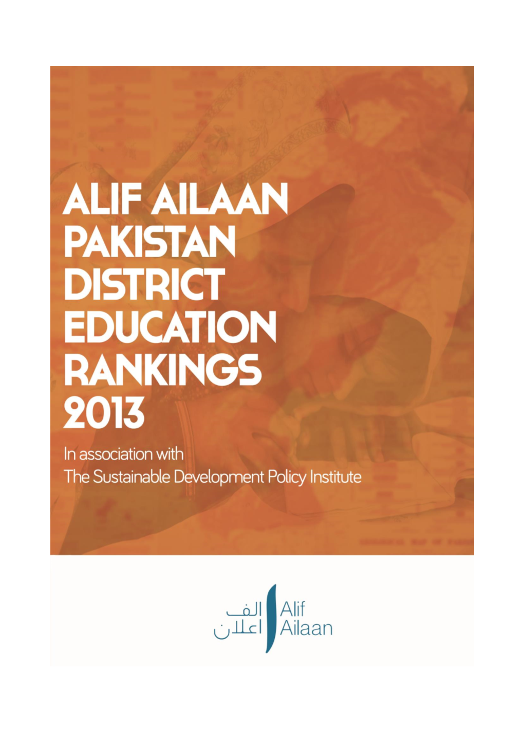 Alif Ailaan Pakistan District Education Rankings 2013